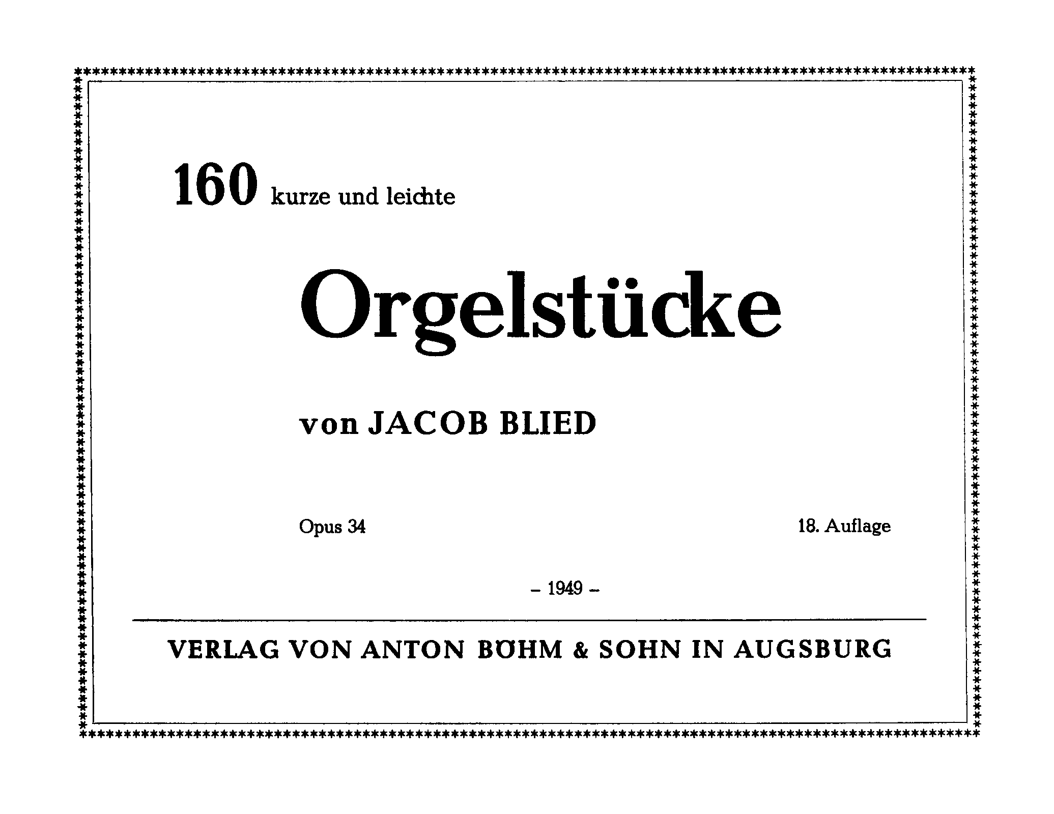 160 Kurze und leichte Orgelstücke