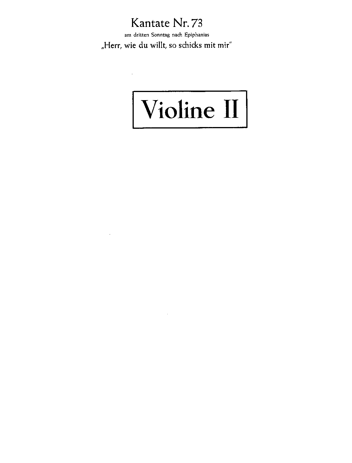 File:PMLP149574-Bach Herr, wie du willt, so schick's mit mir, BWV 73 - Violins II.pdf