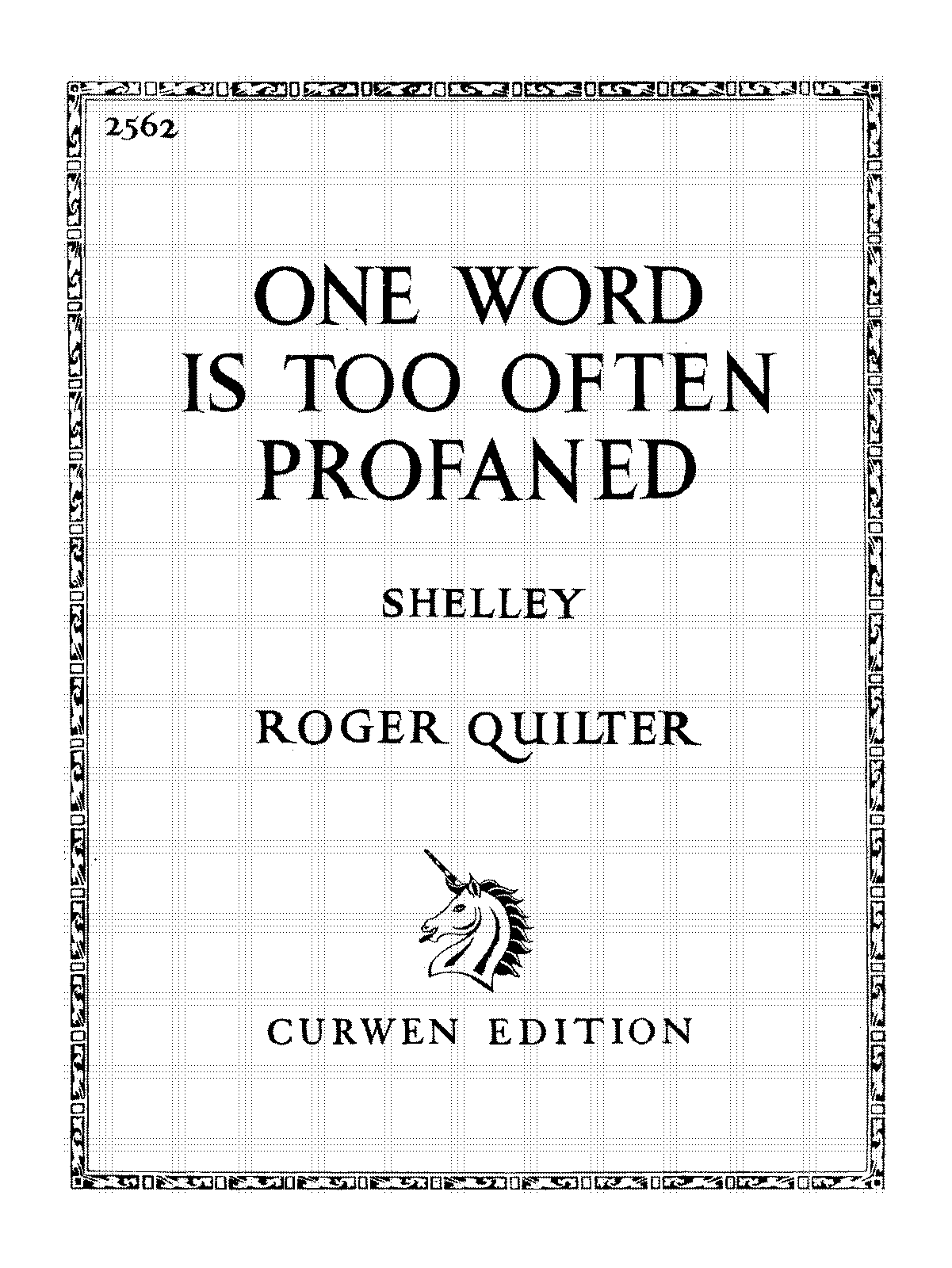 One Word Is Too Often Profaned (Quilter, Roger) - IMSLP