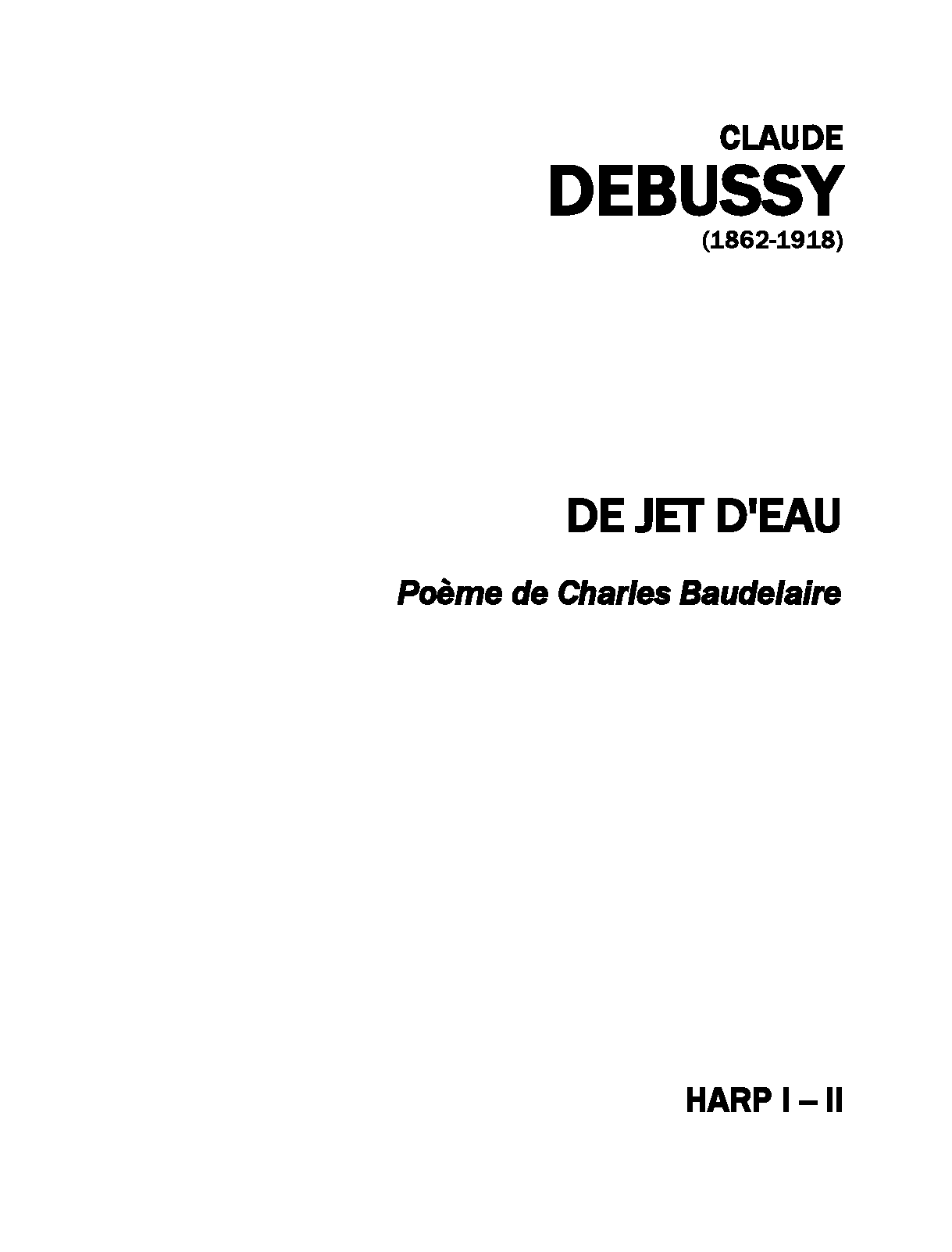 File:PMLP35766-07. DEBUSSY - DE JET DEAU (5 POEMES) - Harp 1-2.pdf