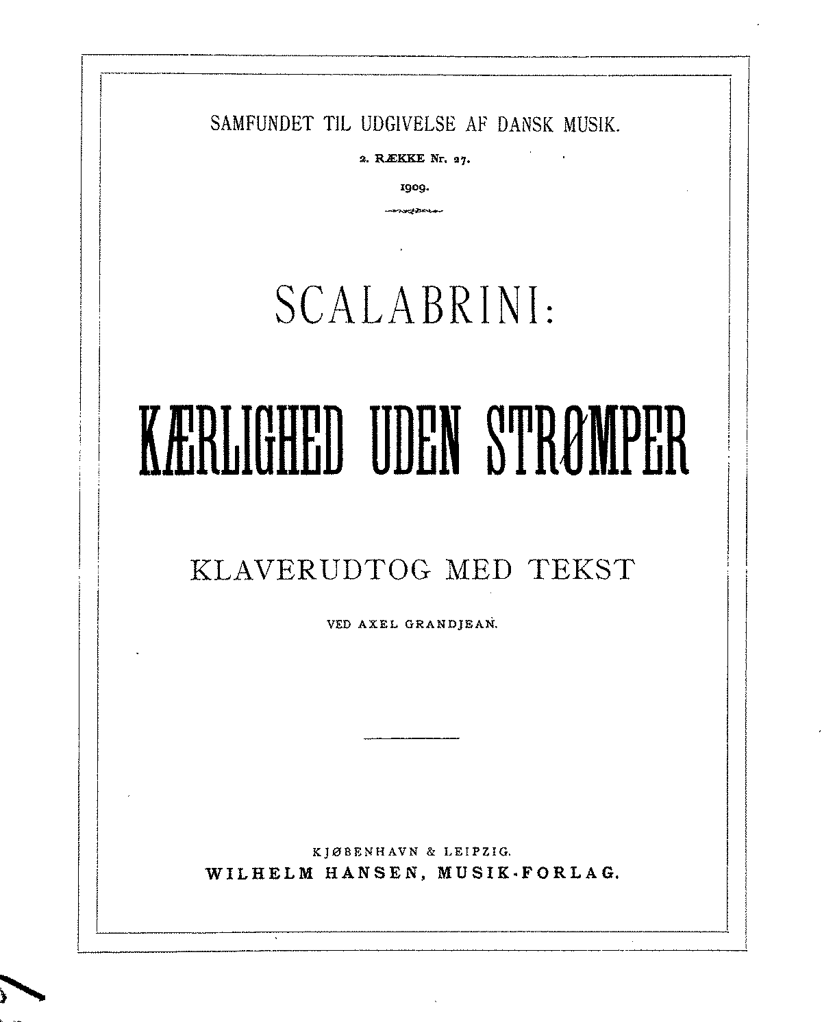 Kjærlighed uden Strømper (Scalabrini, Paolo) - IMSLP: Free Sheet Music ...