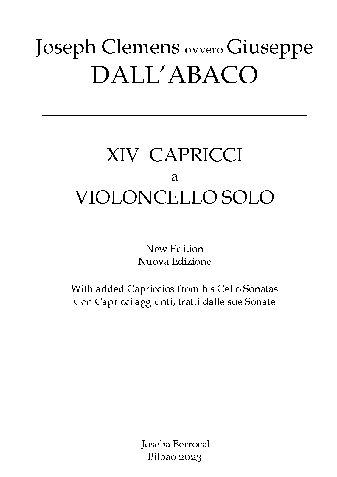 14 Capricci for Cello