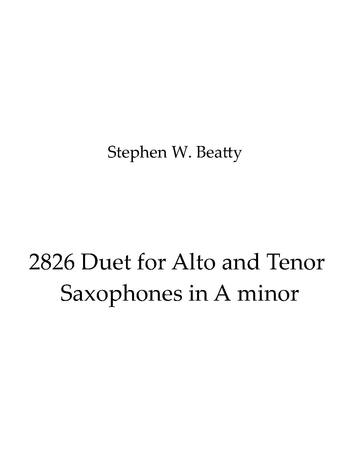 Duet for Alto and Tenor Saxophones in A minor, Op.2826 (Beatty, Stephen