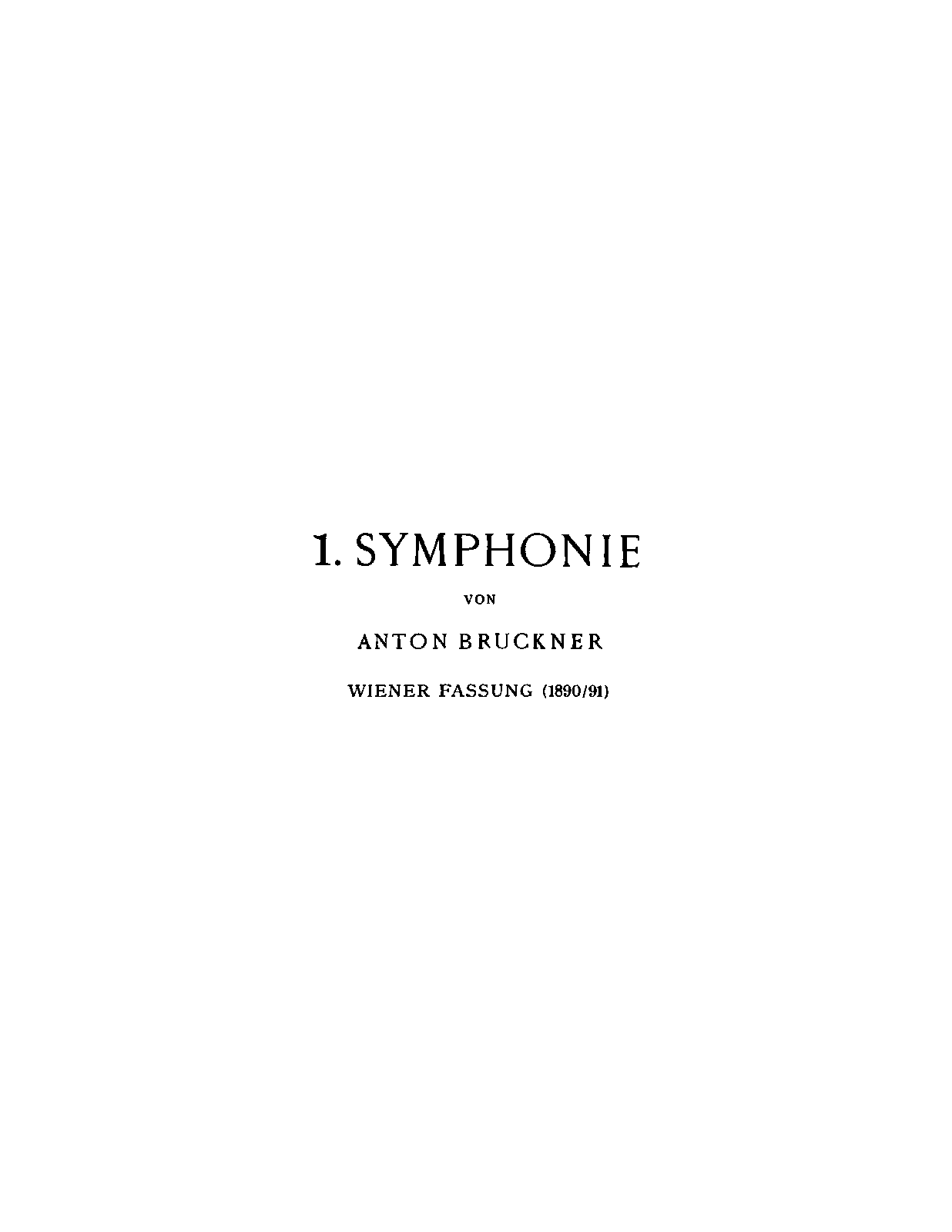 File:PMLP03647-Bruckner - Symphonies - 1 - 1889-91 version ('Wiener') (ed. Haas 1934).pdf
