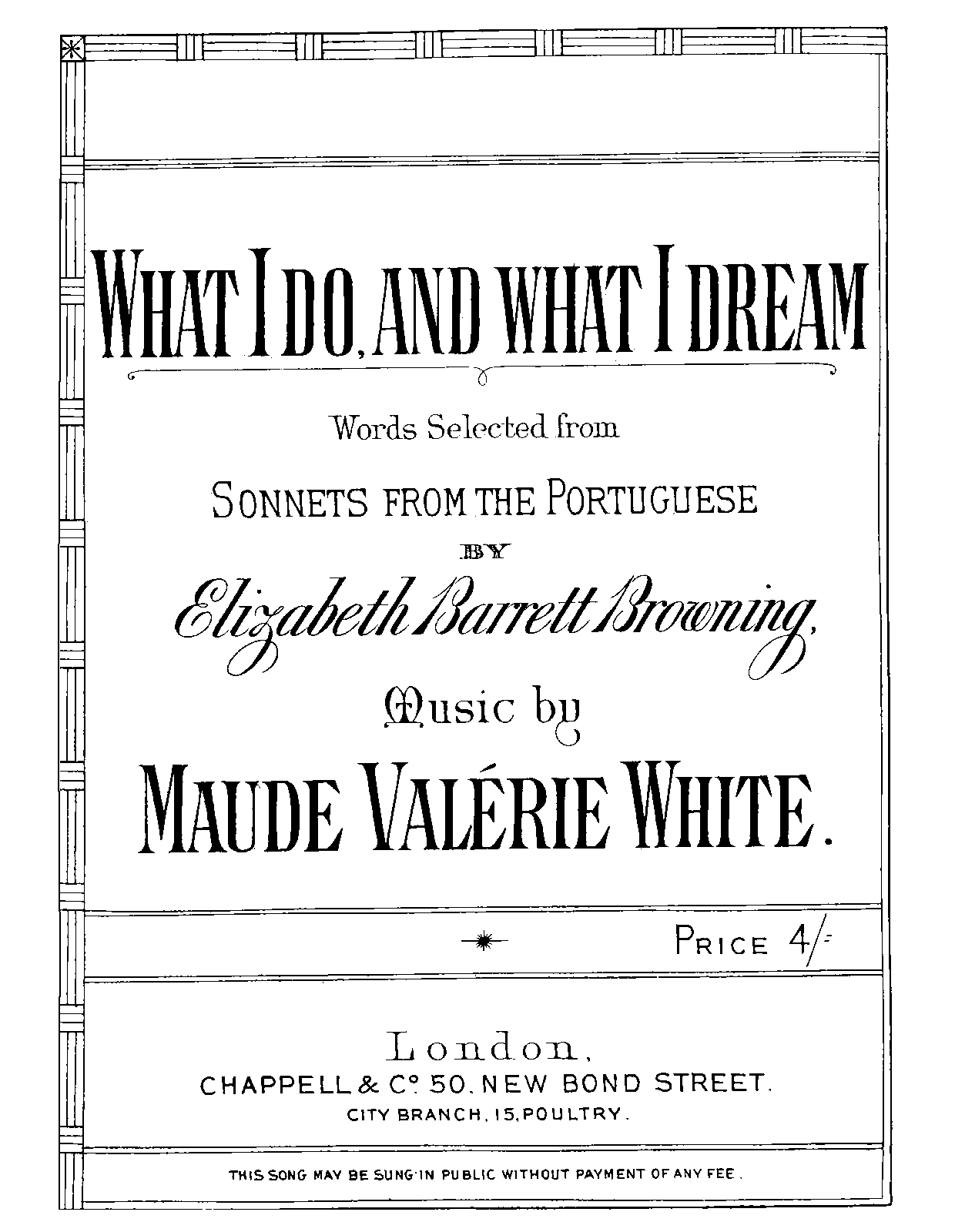 What I Do and What I Dream (White, Maude Valérie) IMSLP