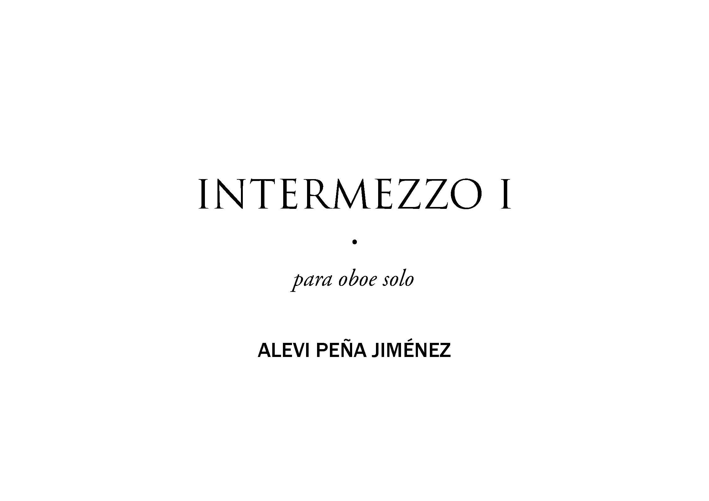Intermezzo No.1 for Oboe Solo (Peña, Alevi) IMSLP