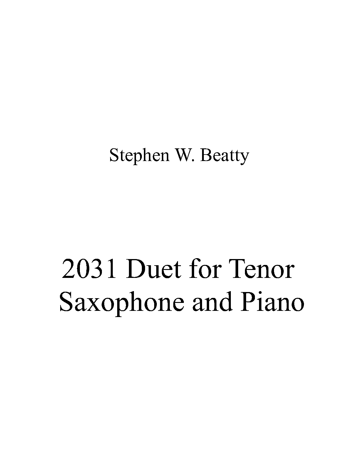 Duet for Tenor Saxophone and Piano, Op.2031 (Beatty, Stephen W.) IMSLP