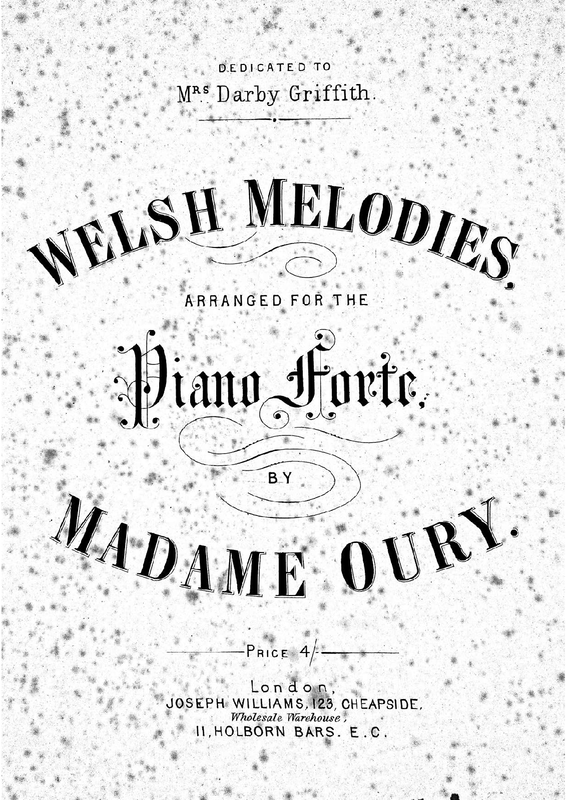 Welsh Melodies, Op.114 (Oury, Anna Caroline) IMSLP