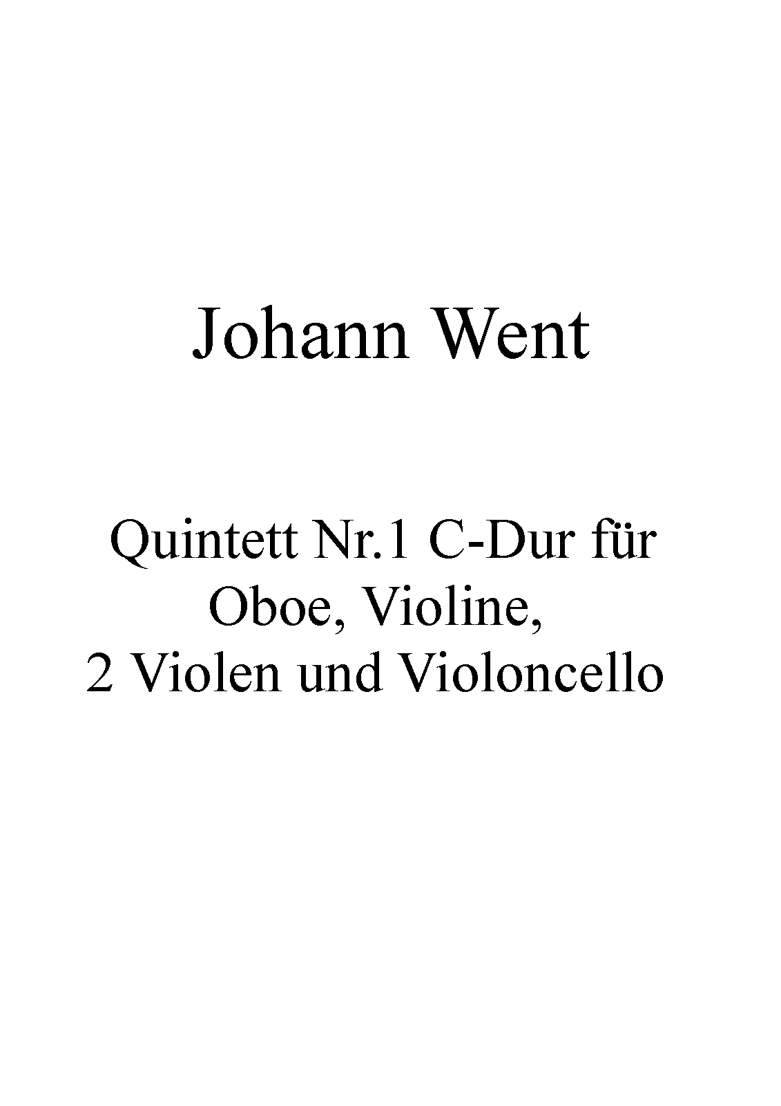 Quintet for Oboe, Bassoon, Violin, Viola and Cello in C major (Went