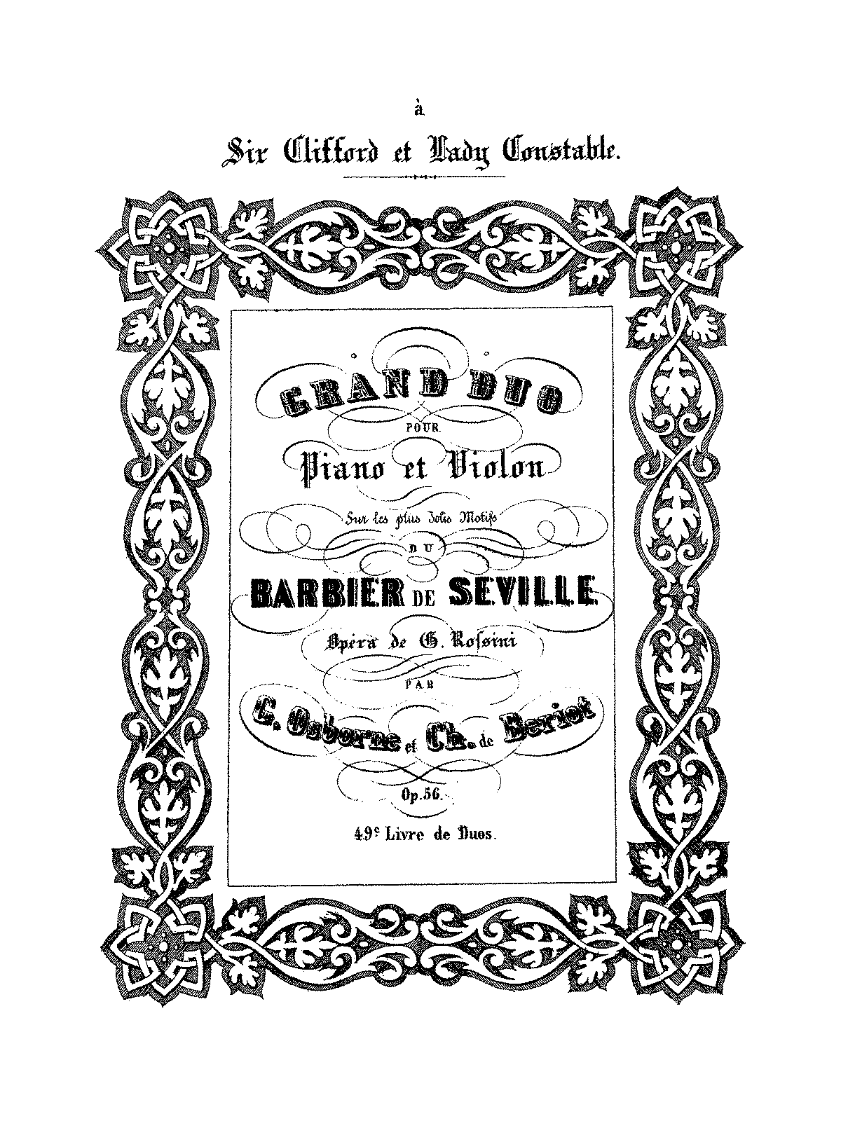 Grand duo sur les jolis motifs du 'Barbier de Seville', Op.56 (Bériot ...