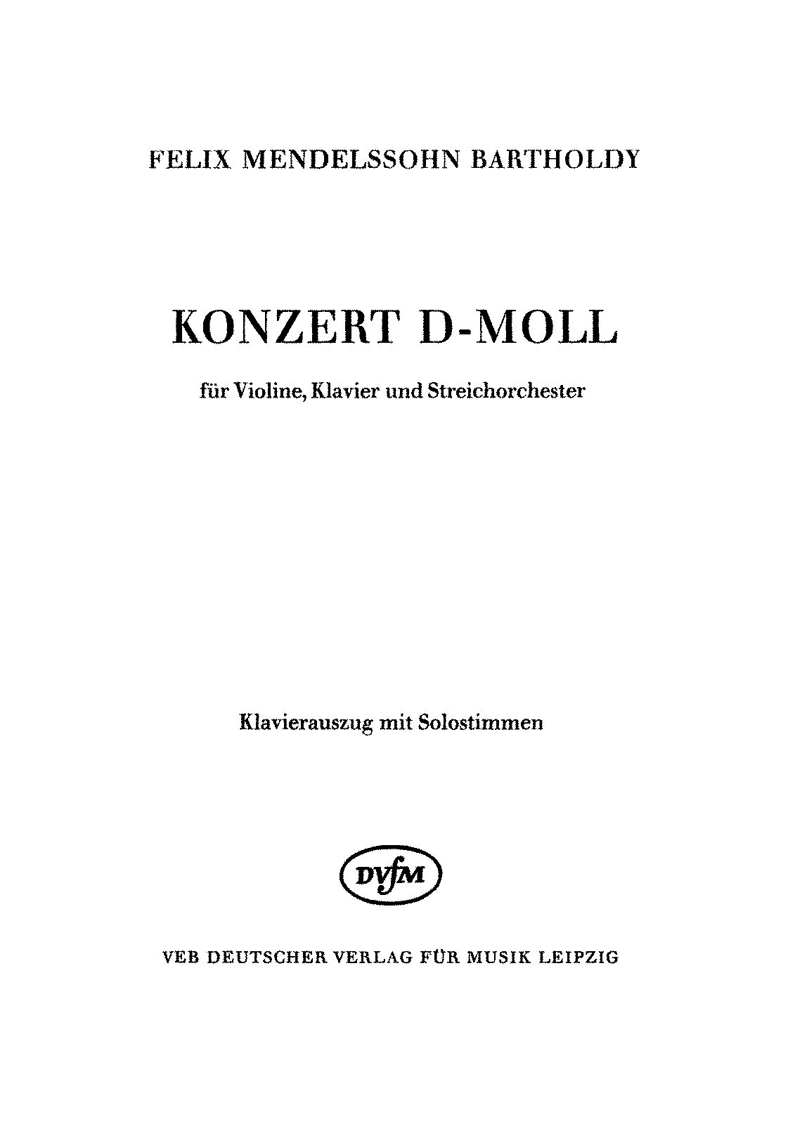 Concerto for Violin, Piano and Strings (Mendelssohn, Felix) IMSLP