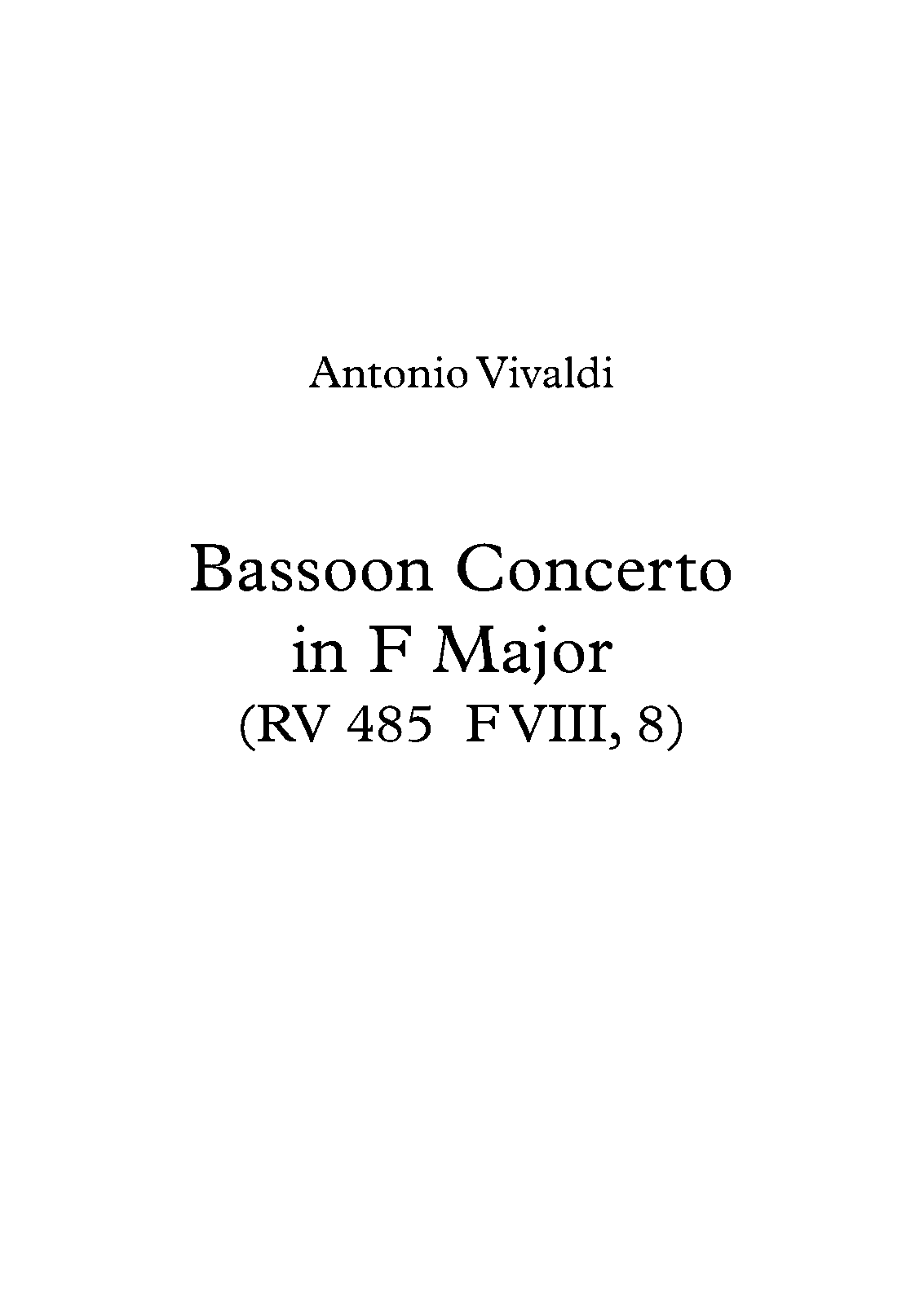 Bassoon Concerto in F major, RV 485 (Vivaldi, Antonio) IMSLP Free Sheet Music PDF Download