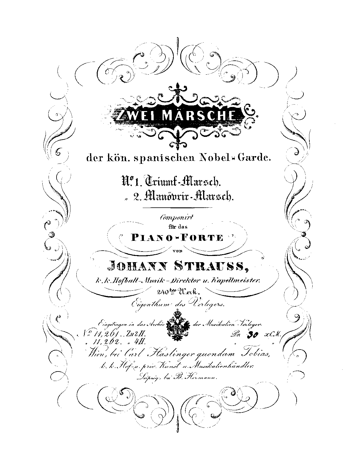 Zwei Märsche, Op.240