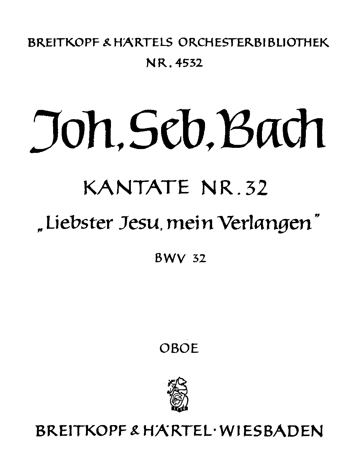 Liebster Jesu, mein Verlangen (Concerto in Dialogo)