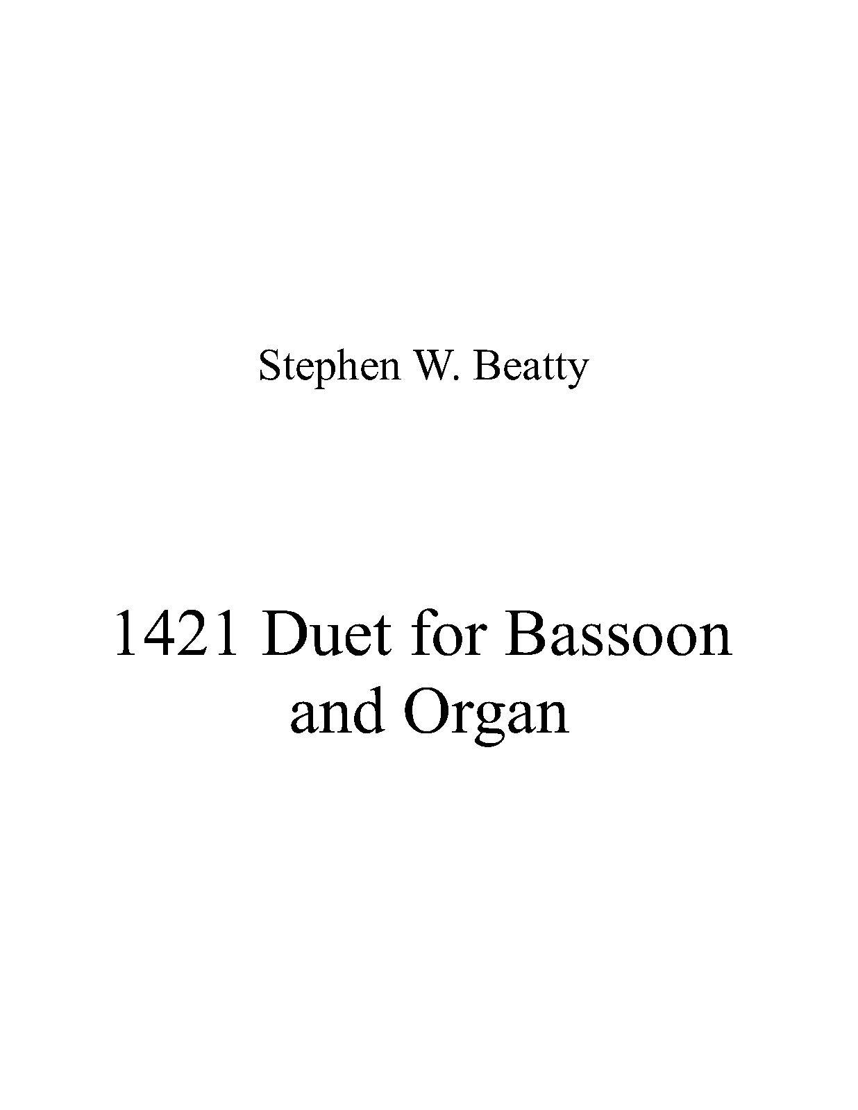 Duet for Bassoon and Organ, Op.1421 (Beatty, Stephen W.) IMSLP