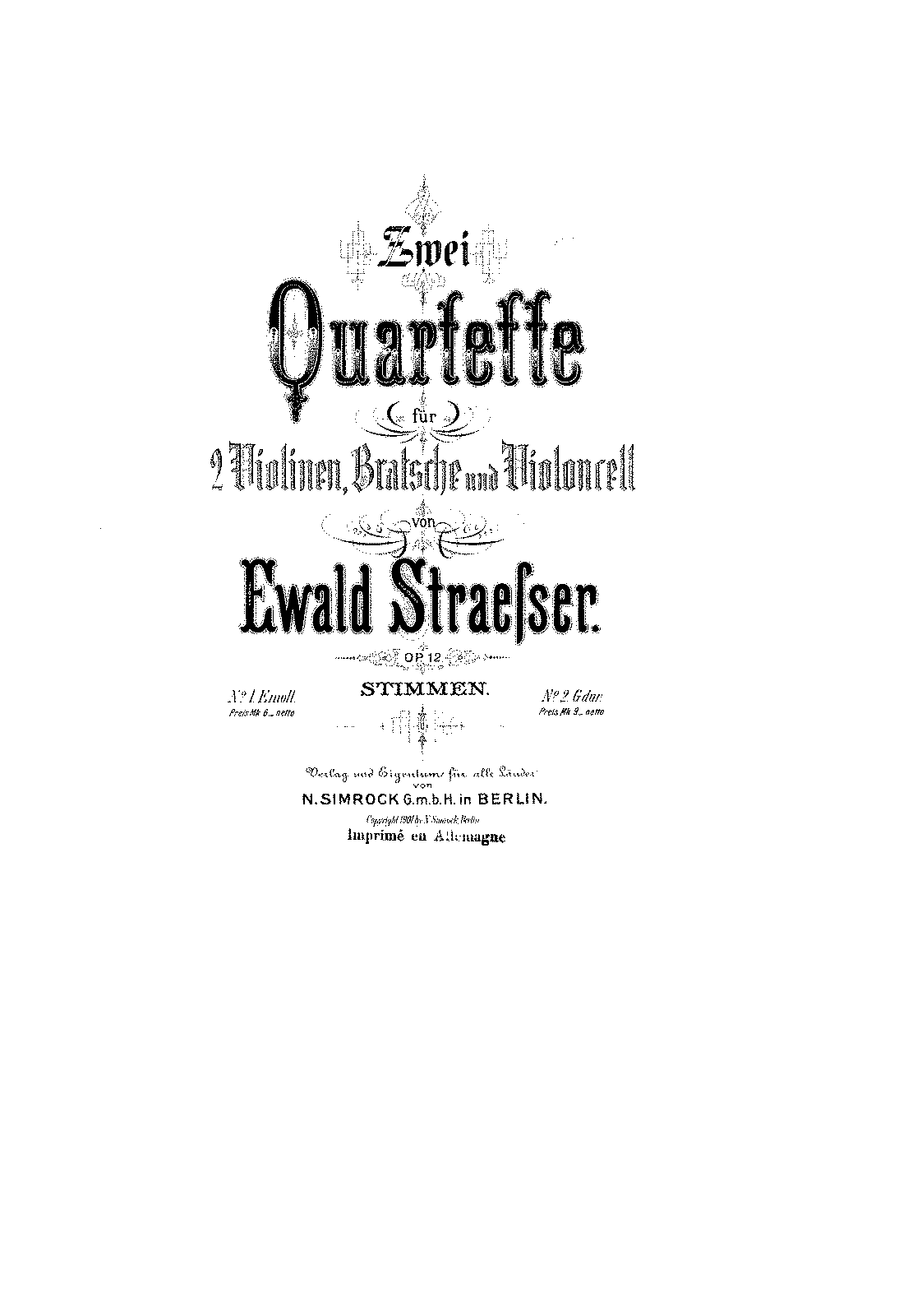 String Quartet No.1, Op.12 No.1 (Straesser, Ewald) - IMSLP