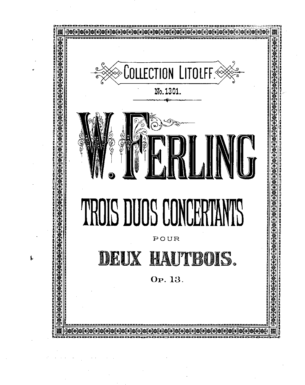 3 Duos Concertantes for 2 Oboes, Op.13 (Ferling, Franz Wilhelm) IMSLP