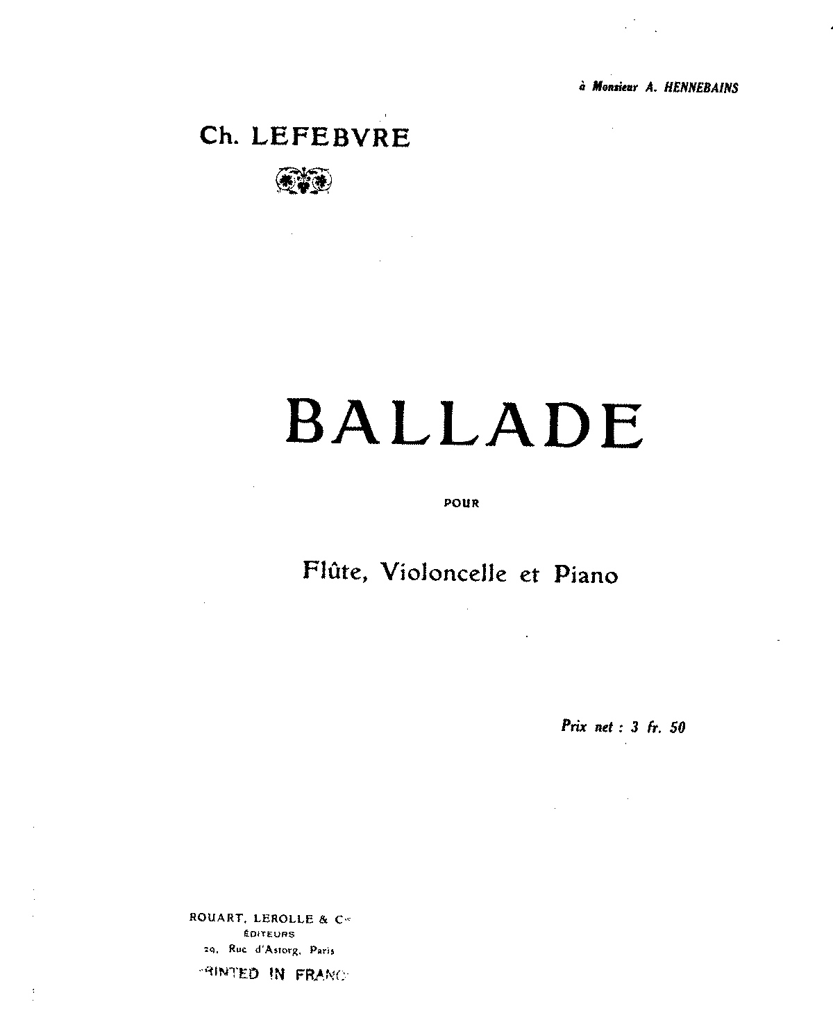 Ballade (lefebvre, Charles) - Imslp