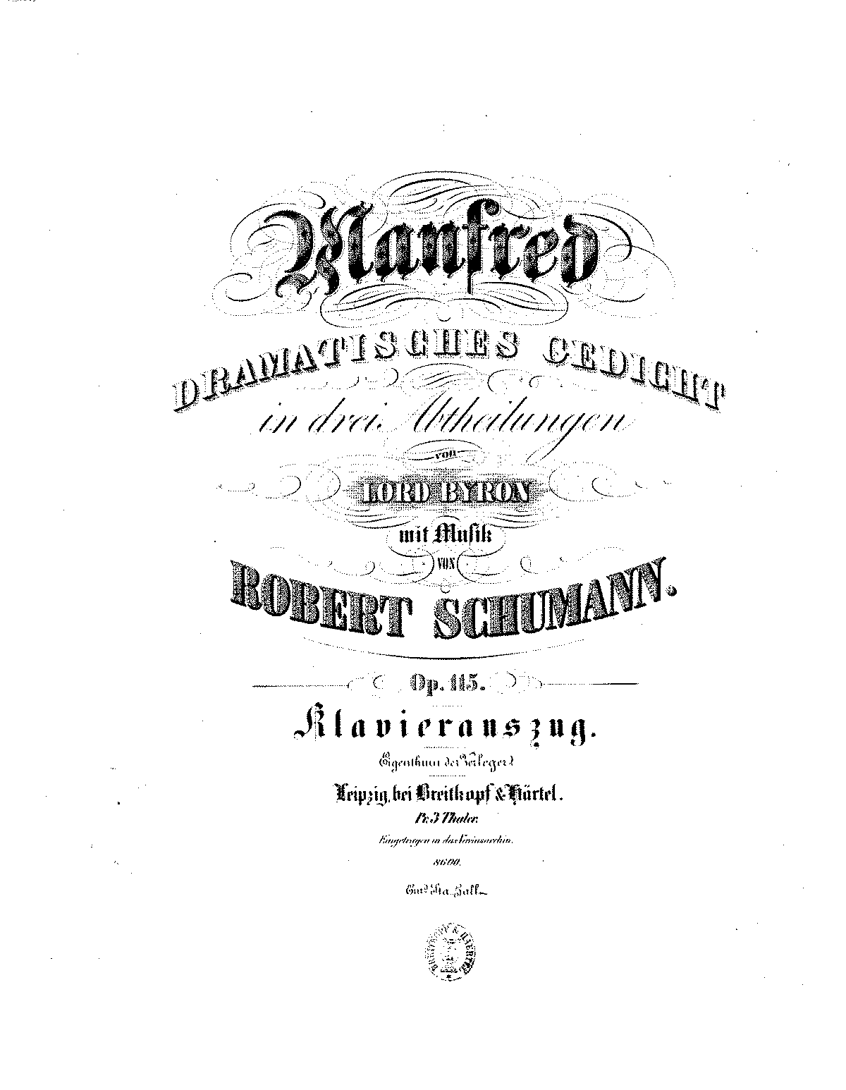 Manfred, Op.115 (Schumann, Robert) - IMSLP: Free Sheet Music PDF Download