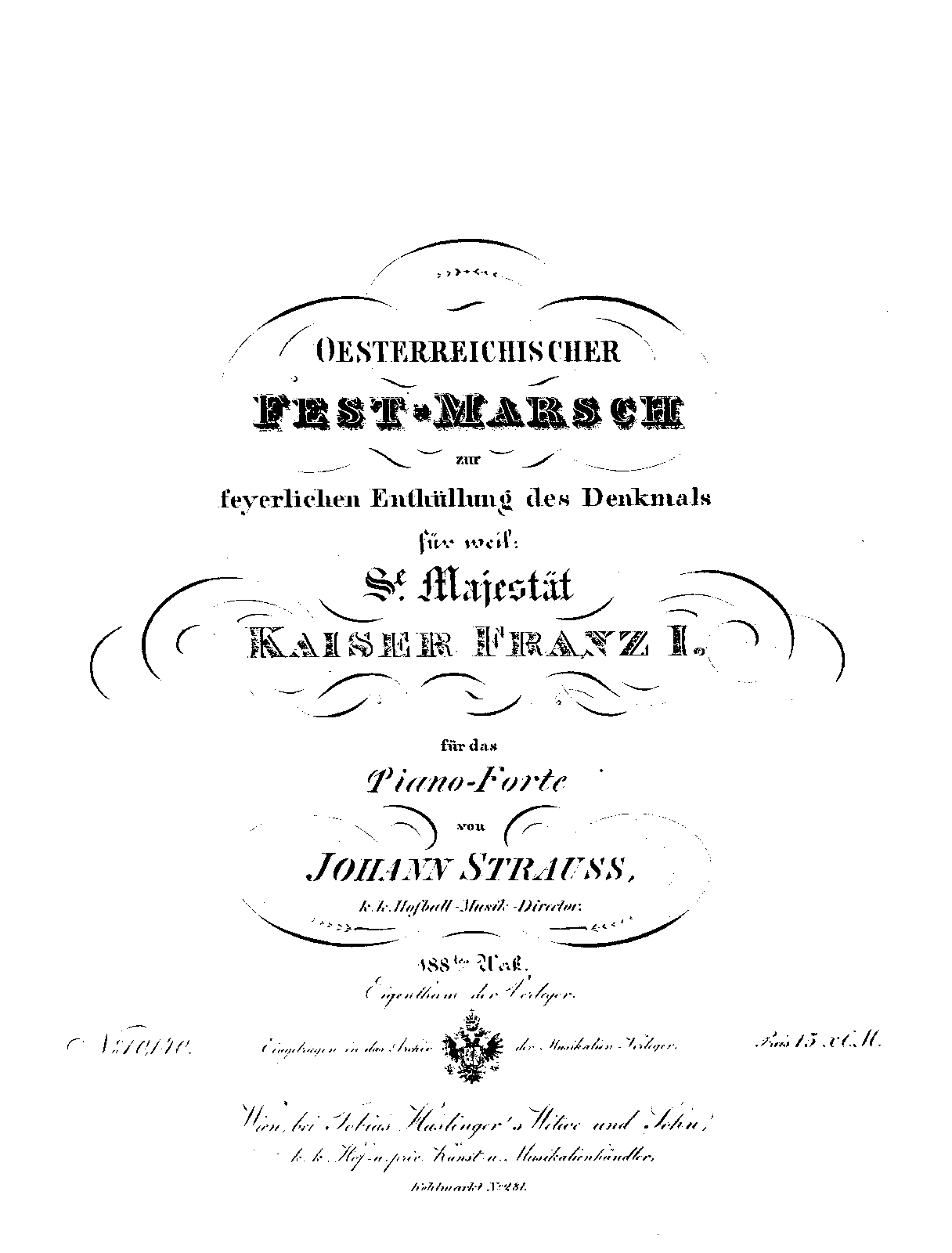 Österreichischer Fest-Marsch, Op.188