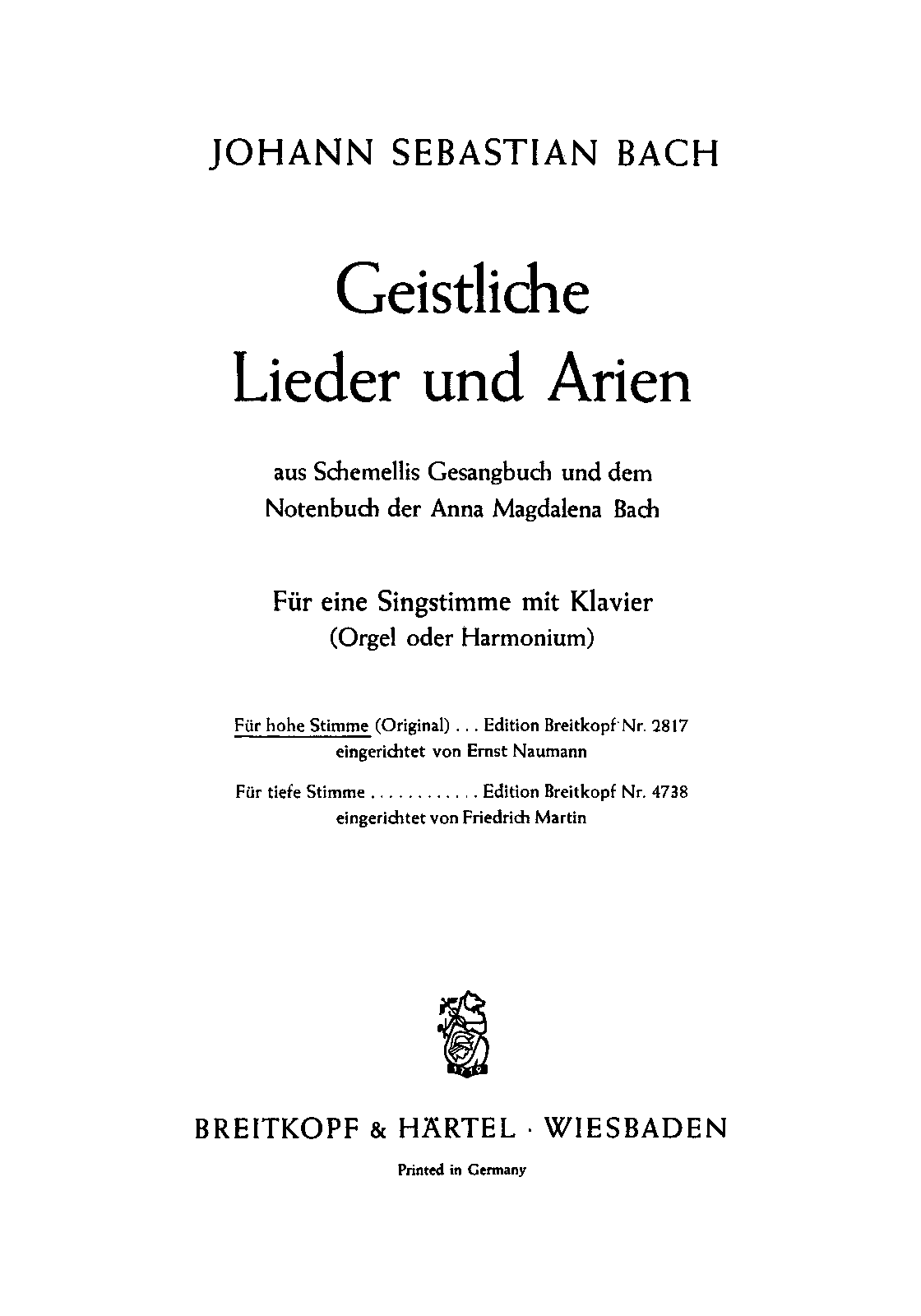 Geistliche Lieder und Arien aus Schemellis Gesangbuch und dem Notenbuch