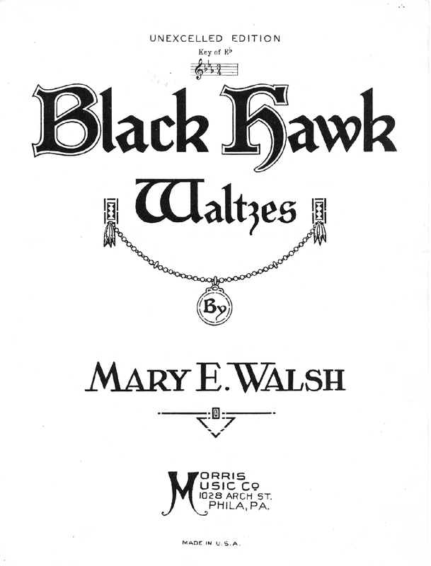 The Black Hawk Waltz (Walsh, Mary E.) IMSLP