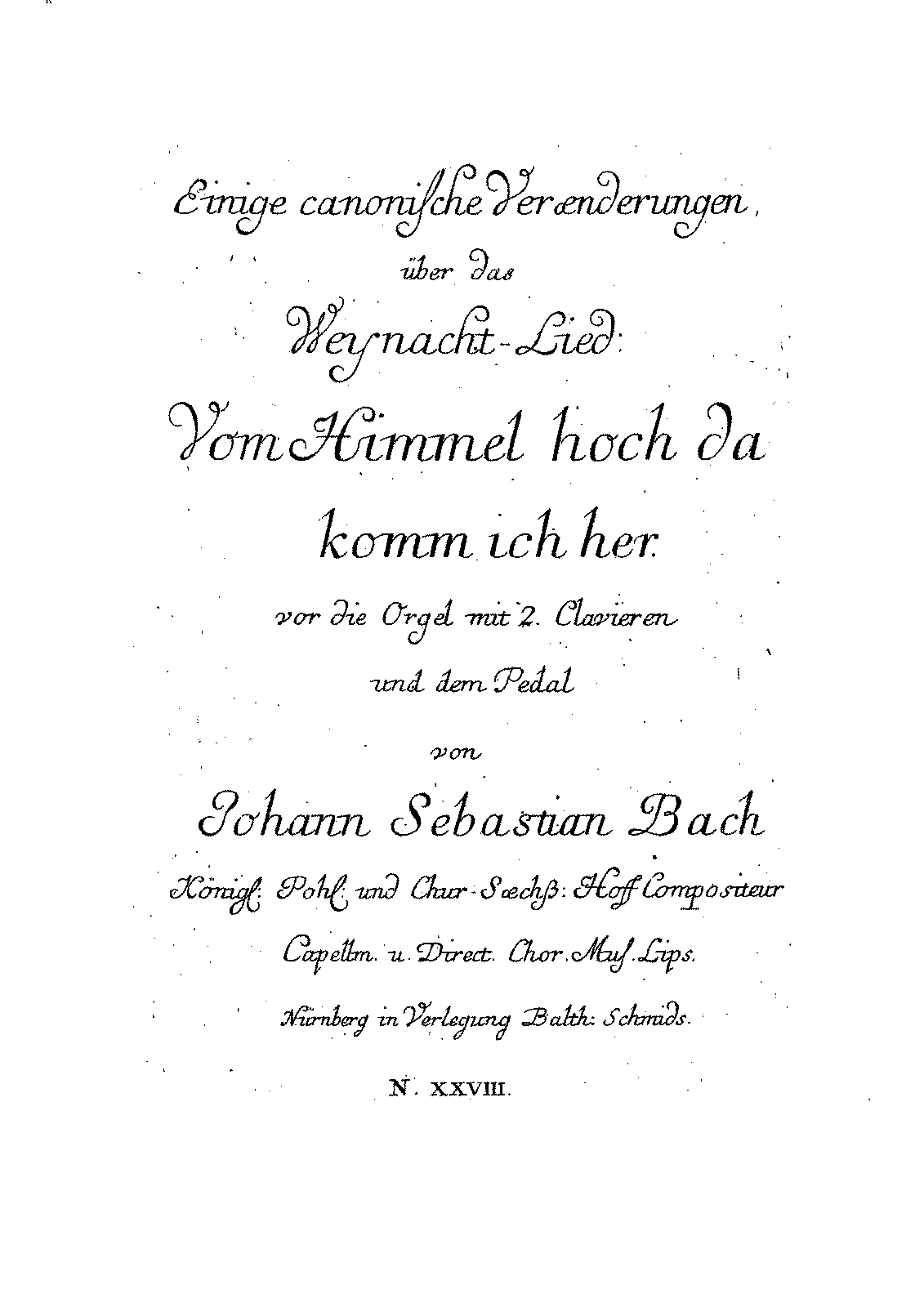 Vom Himmel Hoch, Da Komm Ich Her, BWV 769 (Bach, Johann Sebastian ...