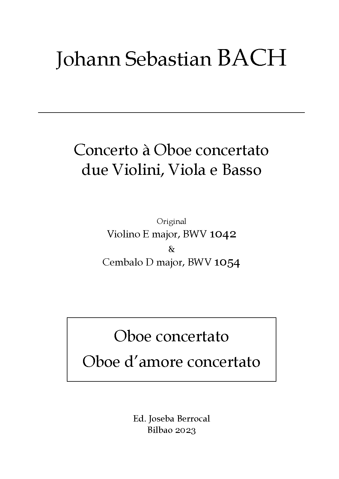 File:PMLP91905-BACH. Oboe Conc. FaM. BWV 1042 & 1054. (Orig. Violino MiM & Cembalo ReM). (Ed. Berrocal).pdf