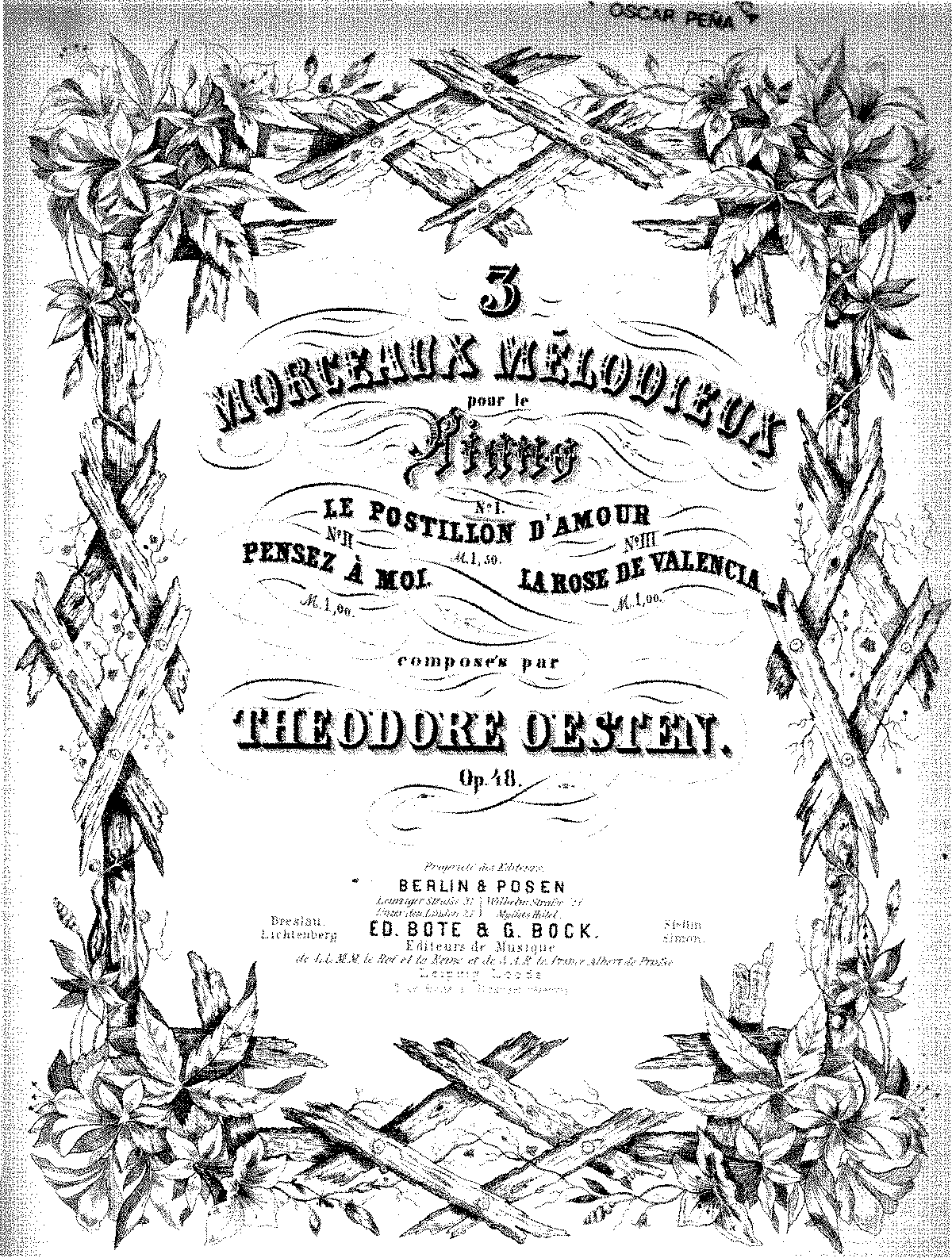 3 Morceaux mélodieux, Op.48 (Oesten, Theodore) - IMSLP