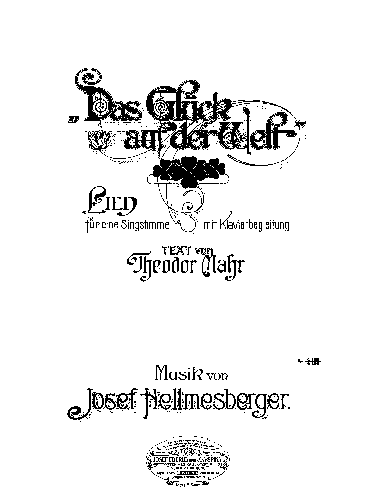 Das Glück Mit Den Männern Und Andere Geschichten Das Glück auf der Welt (Hellmesberger Jr., Joseph) - IMSLP