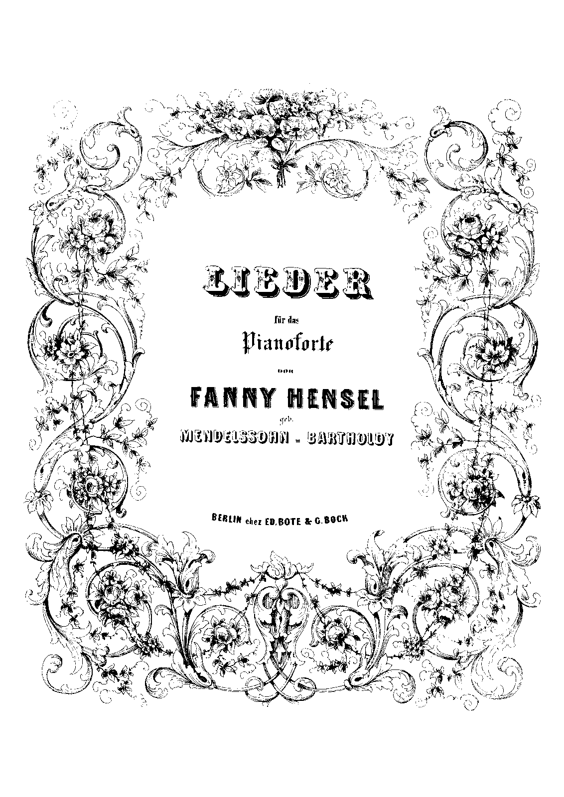 File:PMLP70371-Hensel Fanny Lieder fuer das Pianoforte Bote Op 2 scan.pdf