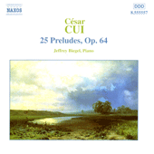 Cesar Cui 25の前奏曲　op64 キュイ：25の前奏曲集 Op. 64 （ビーゲル） - 8.223496 - NML